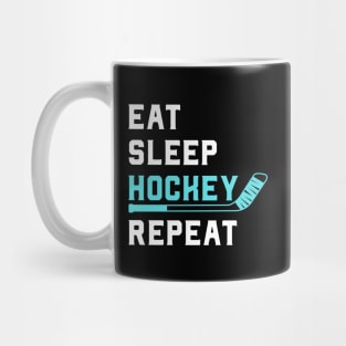 Eat Sleep Hockey Repeat Mug